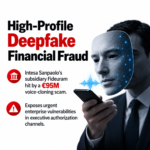 The €95 Million Deepfake Scam: Why Executive Trust Is Becoming a Cybersecurity Risk
